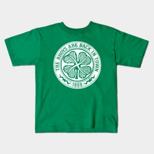 The Bhoys Are Back In Town Kids T-Shirt